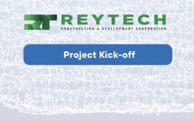 Successful kick-off with Reytech Construction and Development Corporation.